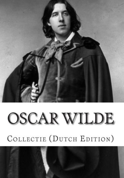 Cover for Oscar Wilde · Oscar Wilde, Collectie (Paperback Book) (2014)