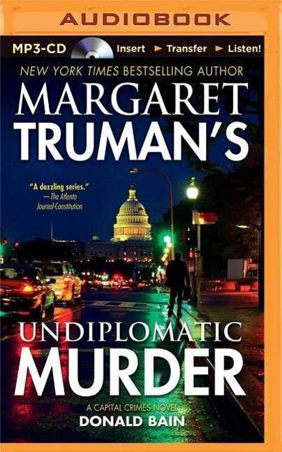 Undiplomatic Murder - Donald Bain - Audio Book - Brilliance Audio - 9781501214271 - June 30, 2015