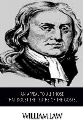 Cover for William Law · An Appeal to All Those That Doubt the Truths of the Gospel (Paperback Book) (2014)