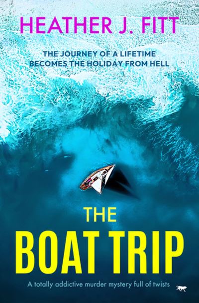 Cover for Heather J Fitt · The Boat Trip (Paperback Book) (2023)