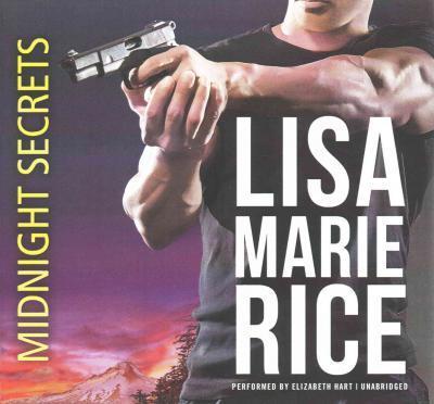 Midnight Secrets - Lisa Marie Rice - Muziek - Harlequin Audio - 9781504651271 - 28 juli 2015