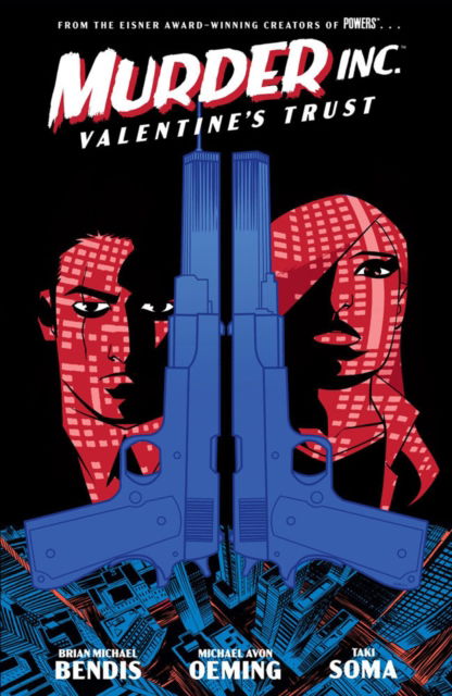 Murder Inc. Volume 1: Valentine's Trust - Brian Michael Bendis - Bøger - Dark Horse Comics,U.S. - 9781506730271 - 31. januar 2023