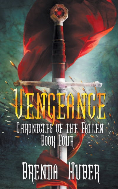 Cover for Brenda Huber · Vengeance (Paperback Book) (2021)