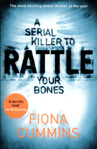 Cover for Fiona Cummins · Rattle (Paperback Book) [Main Market Ed. edition] (2017)