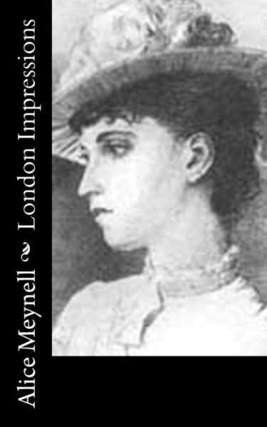 Cover for Alice Meynell · London Impressions (Paperback Bog) (2015)