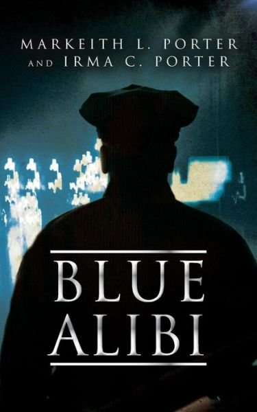 Cover for Irma C Porter · Blue Alibi (Paperback Bog) (2015)