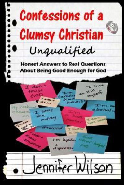 Cover for Jennifer Wilson · Confessions of a Clumsy Christian (Pocketbok) (2016)