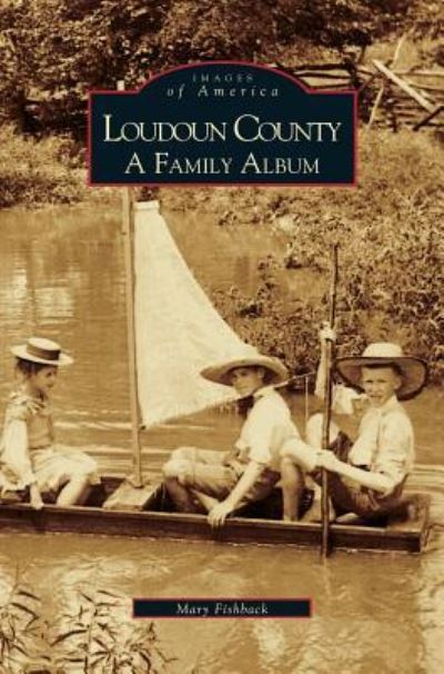 Cover for Mary Fishback · Loudoun County (Hardcover Book) (2001)