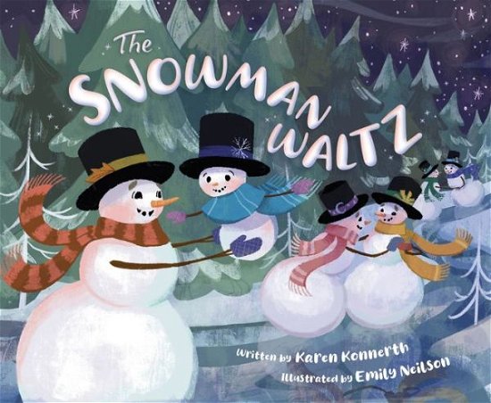 Cover for Karen Konnerth · The Snowman Waltz (Inbunden Bok) (2022)