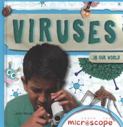 Cover for John Wood · Viruses in Our World (Hardcover Book) (2019)