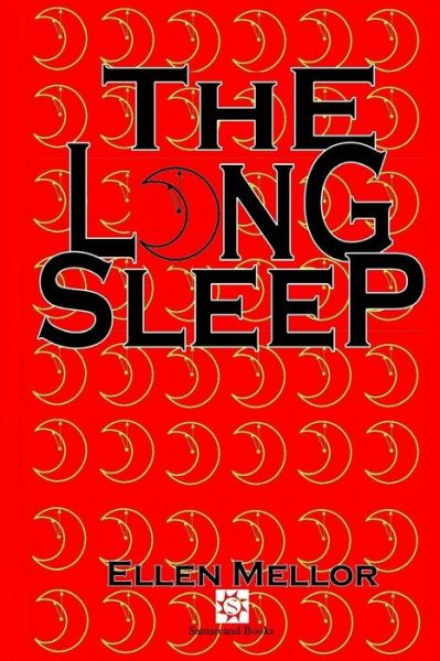 Cover for Ellen Mellor · The Long Sleep (Paperback Book) (2016)