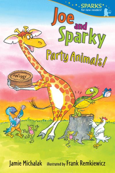 Cover for Jamie Michalak · Joe and Sparky, Party Animals! (Paperback Book) (2018)