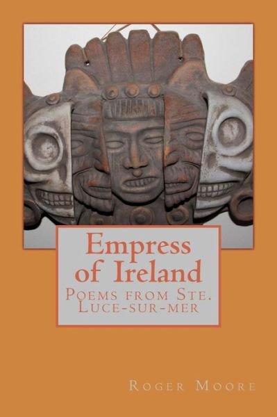 Cover for Roger Moore · Empress of Ireland (Paperback Bog) (2016)