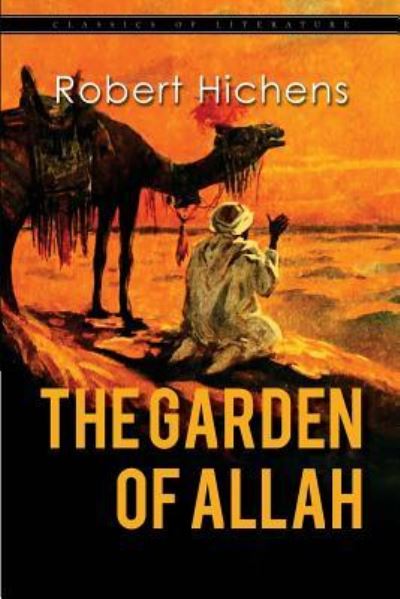 Cover for Robert Hichens · The Garden of Allah (Paperback Book) (2016)