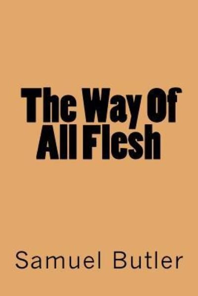 Cover for Samuel Butler · The Way of All Flesh (Paperback Book) (2016)