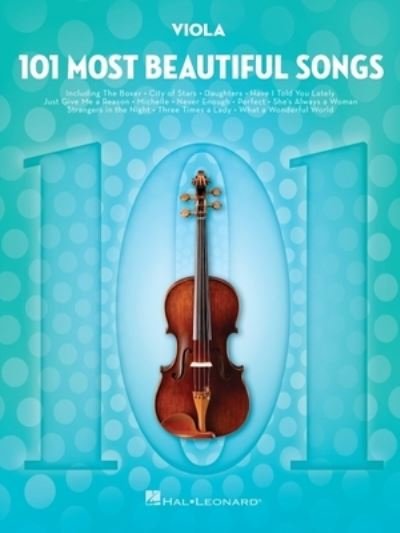 101 Most Beautiful Songs For Viola - Hal Leonard Corp. - Bøker - Leonard Corporation, Hal - 9781540048271 - 1. august 2020