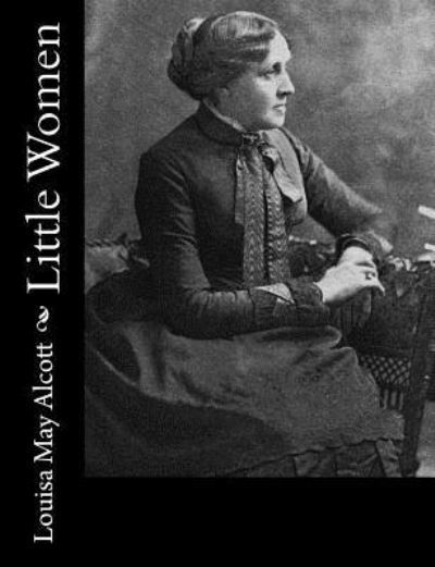 Cover for Louisa Alcott · Little Women (N/A) (2016)