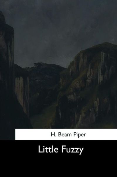 Cover for H. Beam Piper · Little Fuzzy (Paperback Book) (2017)