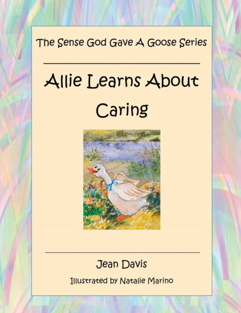 Cover for Jean Davis · The Sense God Gave A Goose Series (Paperback Book) (2018)