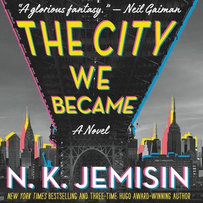 The City We Became - N. K. Jemisin - Música - Hachette Book Group and Blackstone Publi - 9781549157271 - 24 de março de 2020