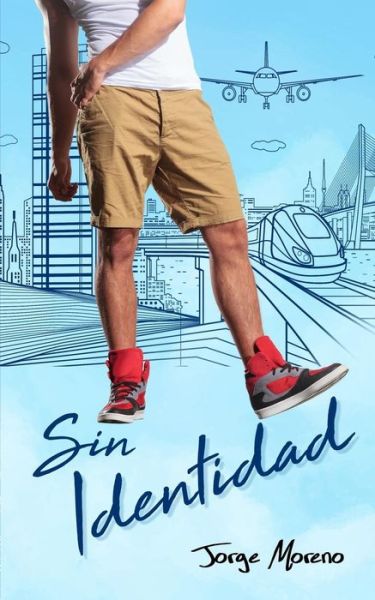 Cover for Jorge Moreno · Sin Identidad (Paperback Book) (2018)