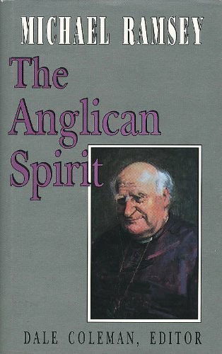 Cover for Arthur Michael Ramsey · The Anglican Spirit (Paperback Book) [New edition] (1991)