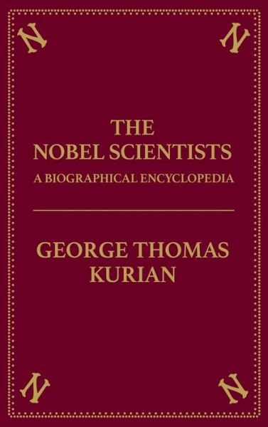 Cover for George Thomas Kurian · The Nobel Scientists (Hardcover Book) (2002)