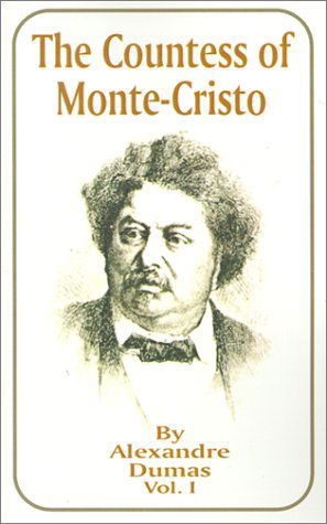 Cover for Alexandre Dumas · The Countess of Monte-cristo, Vol. 1 (Paperback Book) (2001)