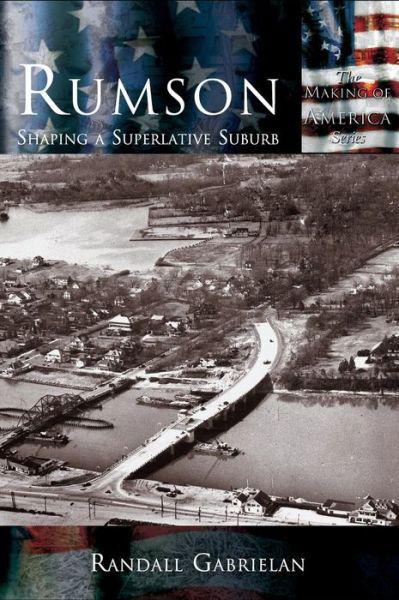 Cover for Randall Gabrielan · Rumson: Shaping a Superlative Suburb (Hardcover Book) (2003)
