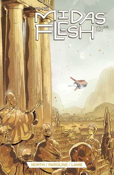 Cover for Ryan North · Midas Flesh Vol. 2 (Paperback Book) (2015)
