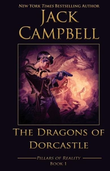 Cover for Jack Campbell · The Dragons of Dorcastle (Taschenbuch) (2015)