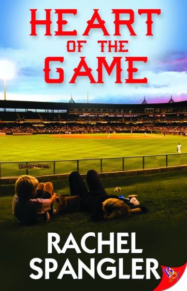 Cover for Rachel Spangler · Heart of the Game (Taschenbuch) (2015)