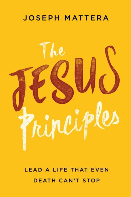 Cover for Joseph Mattera · Jesus Principles, The (Paperback Book) (2019)