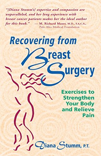 Cover for Diana Stumm · Recovering from Breast Surgery: Exercises to Strengthen Your Body and Relieve Pain (Hardcover Book) (1995)