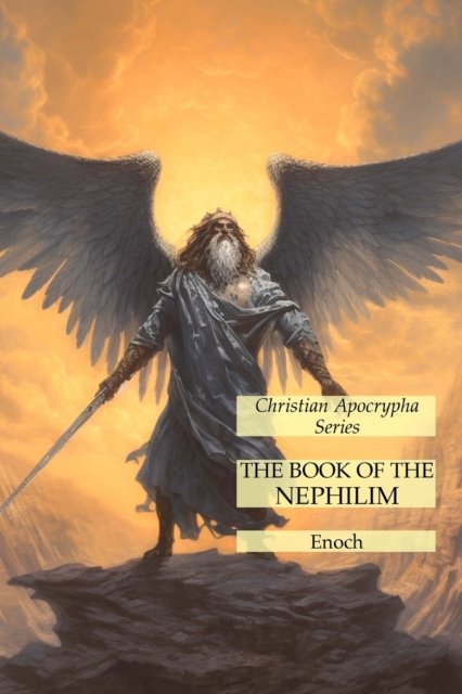Cover for Enoch · The Book of the Nephilim: Christian Apocrypha Series (Pocketbok) (2023)