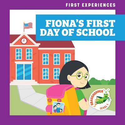 Cover for Schuh · Fiona's First Day of School (N/A) (2022)