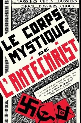 Cover for Rene Bergeron · Le corps mystique de l'antechrist (Paperback Book) (2019)