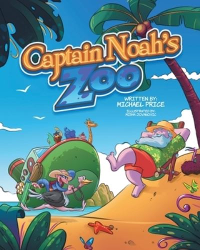 Cover for Michael Price · Captain Noah's Zoo (Taschenbuch) (2019)