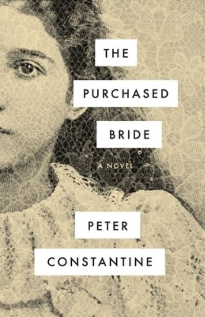 Cover for Peter Constantine · The Purchased Bride (Paperback Book) (2023)