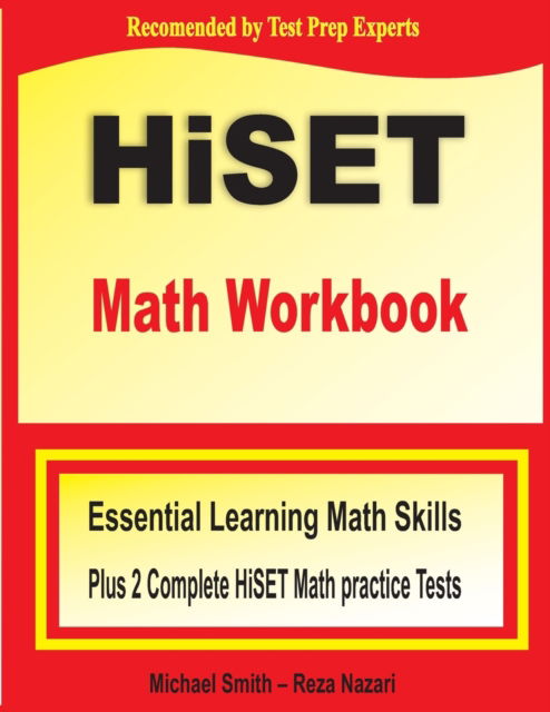 HiSET Math Workbook - Michael Smith - Książki - Math Notion - 9781646122271 - 2 sierpnia 2020