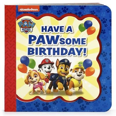 Cover for Cottage Door Press · Paw Patrol Happy Pawsome Birthday! (Bog) (2023)