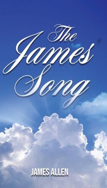 Cover for James Allen · The James' Song (Paperback Book) (2020)