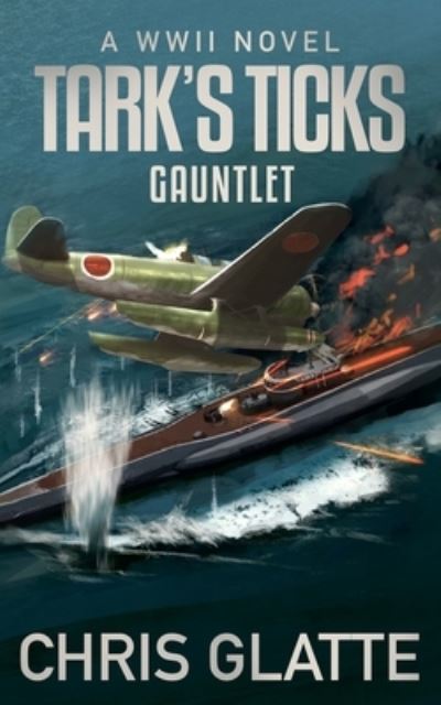 Cover for Chris Glatte · Tark's Ticks Gauntlet (Paperback Book) (2020)