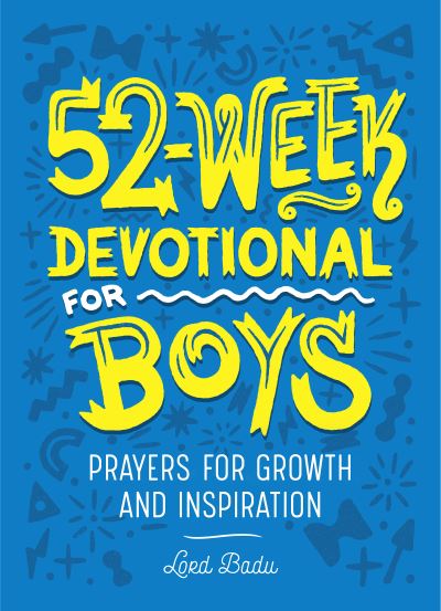 Cover for Lord Badu · 52-Week Devotional for Boys (Paperback Book) (2021)