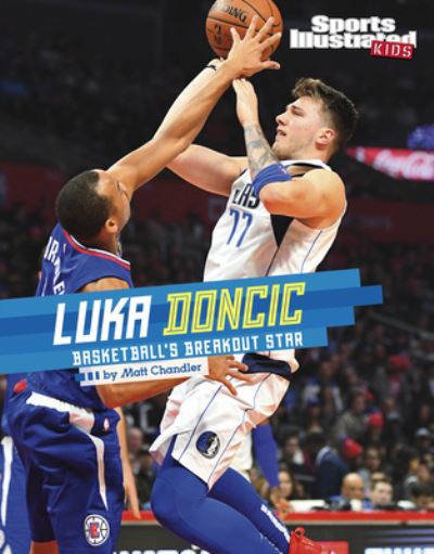 Cover for Matt Chandler · Luka Doncic (Book) (2021)