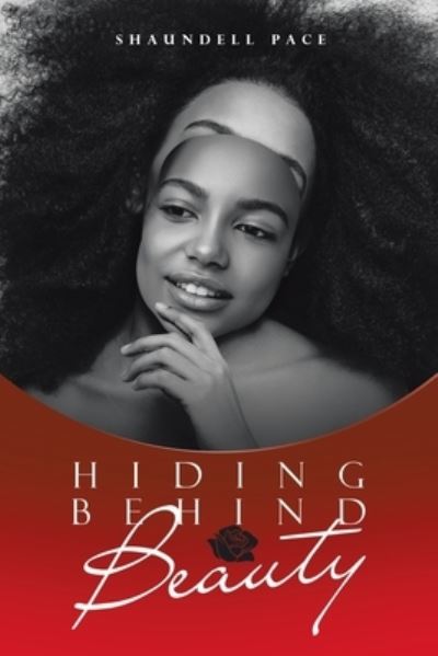 Cover for Shaundell Pace · Hiding Behind Beauty (Book) (2023)