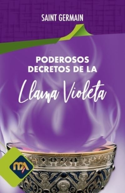 Cover for Saint Germain · Poderosos Decretos de La Llama Violeta (Paperback Book) (2019)