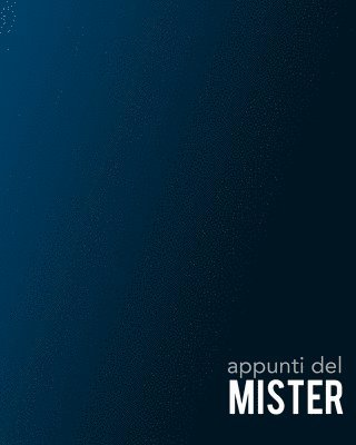 Cover for Dadamilla Design · Appunti del Mister (Paperback Book) (2019)