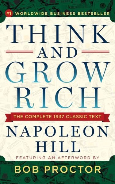 Cover for Napoleon Hill · Think and Grow Rich: The Complete 1937 Classic Text Featuring an Afterword by Bob Proctor (Pocketbok) (2020)