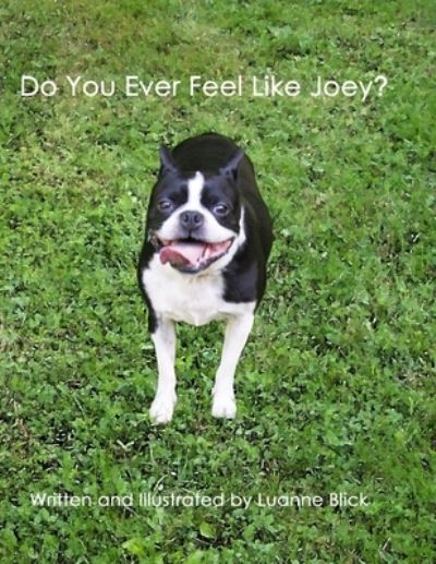 Cover for Luanne Blick · Do You Ever Feel Like Joey? (Paperback Book) (2018)